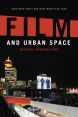 Film and Urban Space:Critical Possibilities