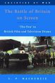 The Battle of Britain on Screen:'The Few' in British Film and Television Drama