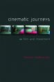 Cinematic Journeys:Film and Movement