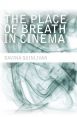 The Place of Breath in Cinema