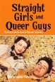 Straight Girls and Queer Guys:The Hetero Media Gaze in Film and Television