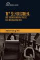 'My' Self on Camera:First Person Documentary Practice in an Individualising China