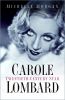 Carole Lombard:Twentieth-Century Star