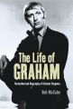 The Life of Graham:The Authorised Biography of Graham Chapman