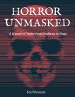 Horror Unmasked:A History of Terror from Nosferatu to Nope