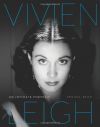 Vivien Leigh: An Intimate Portrait