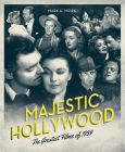 Majestic Hollywood:The Greatest Films of 1939