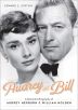 Audrey and Bill:A Romantic Biography of Audrey Hepburn and William Holden