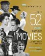 The Essentials Vol. 2:52 More Must-See Movies and Why They Matter