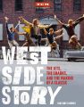 West Side Story:The Jets, the Sharks, and the Making of a Classic