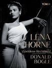 Lena Horne:Goddess Reclaimed