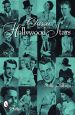Classic Hollywood Stars:Portraits & Quotes