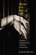 Women, Film, and Law:Cinematic Representations of Female Incarceration