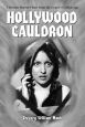 Hollywood Cauldron:Thirteen Horror Films from the Genre's Golden Age