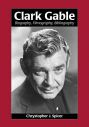 Clark Gable:Biography, Filmography, Bibliography