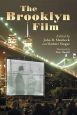 The Brooklyn Film:Essays in the History of Filmmaking