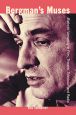 Bergman's Muses:Æsthetic Versatility in Film, Theatre, Television and Radio