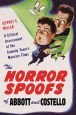 The Horror Spoofs of Abbott and Costello:A Critical Assessment of the Comedy Team's Monster Films