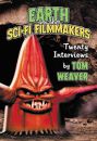 Earth Vs. The Sci-fi Filmmakers:Twenty Interviews
