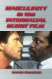 Masculinity in the Interracial Buddy Film