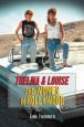 Thelma & Louise and Women in Hollywood