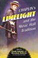 Chaplin's “Limelight” and the Music Hall Tradition