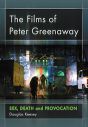 The Films of Peter Greenaway:Sex, Death and Provocation