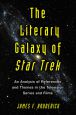 The Literary Galaxy of Star Trek:An Analysis of References and Themes in the Television Series and Films