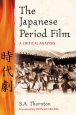 The Japanese Period Film:A Critical Analysis