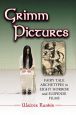 Grimm Pictures:Fairy Tale Archetypes in Eight Horror and Suspense Films