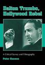 Dalton Trumbo, Hollywood Rebel:A Critical Survey and Filmography