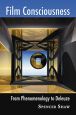 Film Consciousness:From Phenomenology to Deleuze
