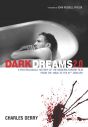 Dark Dreams 2.0:A Psychological History of the Modern Horror Film from the 1950s to the 21st Century