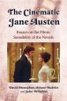 The Cinematic Jane Austen:Essays on the Filmic Sensibility of the Novels