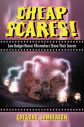 Cheap Scares!:Low Budget Horror Filmmakers Share Their Secrets