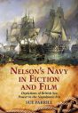 Nelson's Navy in Fiction and Film:Depictions of British Sea Power in the Napoleonic Era