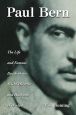 Paul Bern:The Life and Famous Death of the MGM Director and Husband of Harlow