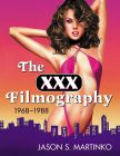 The XXX Filmography, 1968–1988