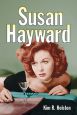 Susan Hayward:Her Films and Life