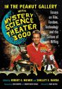 In the Peanut Gallery with Mystery Science Theater 3000:Essays on Film, Fandom, Technology and the Culture of Riffing