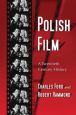 Polish Film:A Twentieth Century History