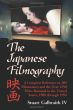 The Japanese Filmography:A Complete Reference to 209 Filmmakers and the Over 1250 Films Released in the United States, 1900-1994