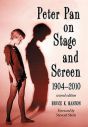 Peter Pan on Stage and Screen, 1904–2010