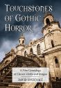 Touchstones of Gothic Horror:A Film Genealogy of Eleven Motifs and Images