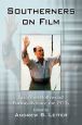Southerners on Film:Essays on Hollywood Portrayals Since the 1970s