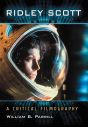 Ridley Scott:A Critical Filmography