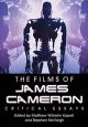The Films of James Cameron:Critical Essays
