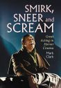 Smirk, Sneer and Scream:Great Acting in Horror Cinema