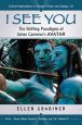 I See You:The Shifting Paradigms of James Cameron's Avatar