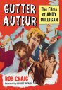 Gutter Auteur:The Films of Andy Milligan